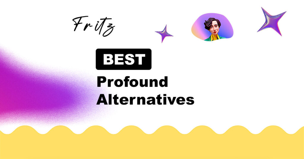 best profound alternatives